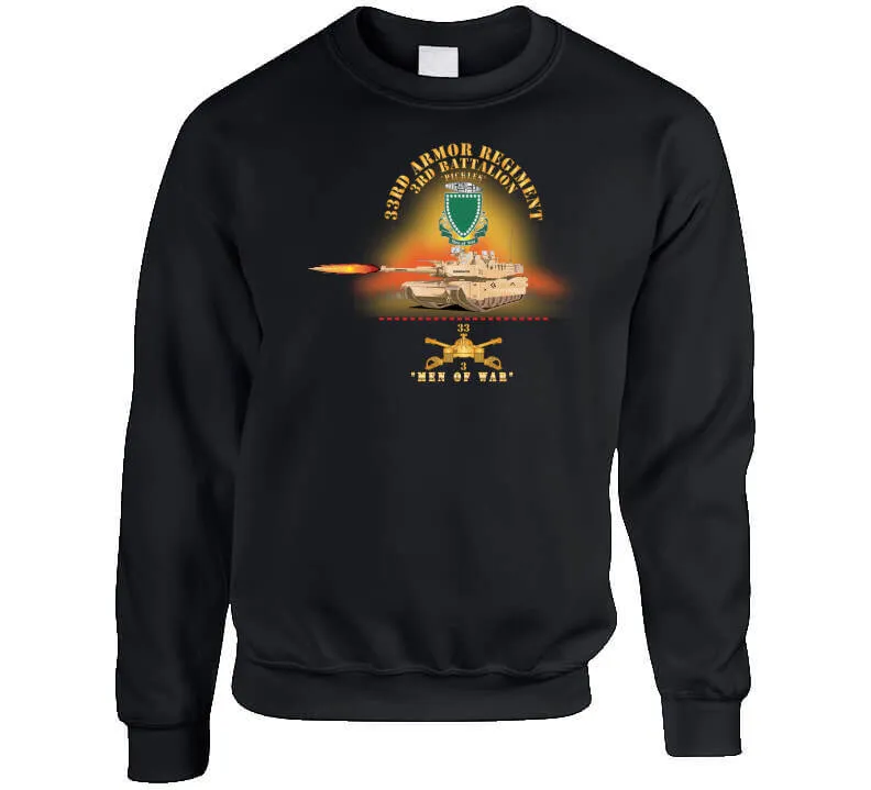 3rd Bn 33rd Armor Branch W 33rd Armor Pickles Dui - Men Of War W Fire -  X 300  Classic T Shirt, Crewneck Sweatshirt, Hoodie, Long Sleeve