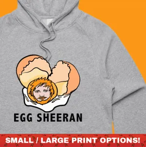 Egg Sheeran 🥚 - Unisex Hoodie